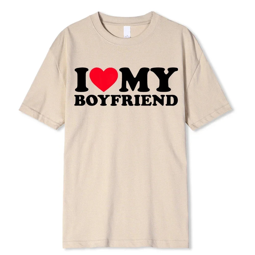 I Love My Boyfriend Clothes I Love My Girlfriend T Shirt Men So Please Stay Away From Me BF GF Saying Quote Gift Women Tee Tops