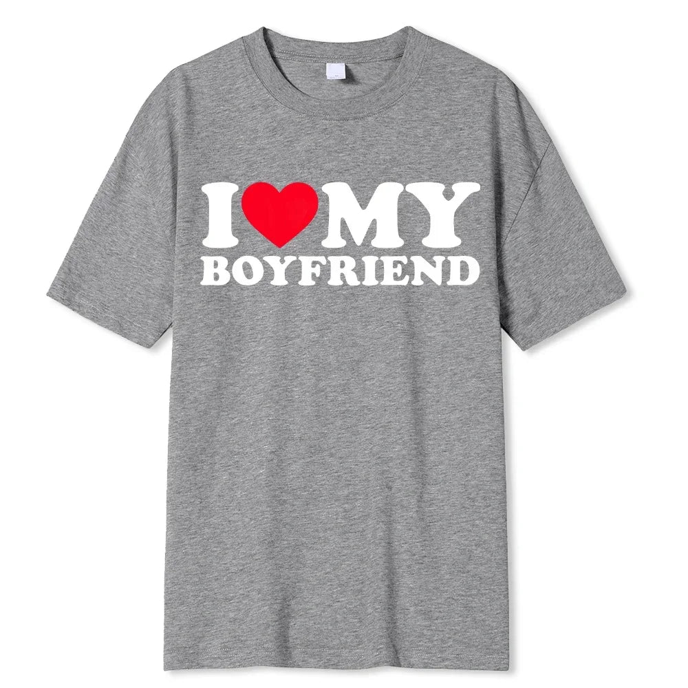 I Love My Boyfriend Clothes I Love My Girlfriend T Shirt Men So Please Stay Away From Me BF GF Saying Quote Gift Women Tee Tops